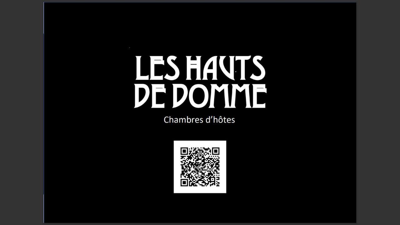 Les Hauts De Domme - Chambres D'Hotes מראה חיצוני תמונה